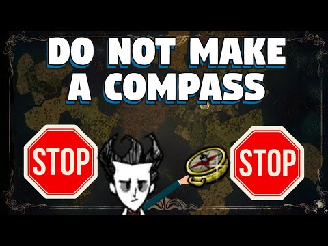 Do Not Make a Compass in Don't Starve Together - What Does a Compass Do in Don't Starve