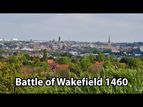 The Battle of Wakefield 1460