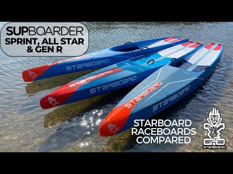Starboard raceboards compared - All Star, Sprint and new Gen R / Which is best for you?
