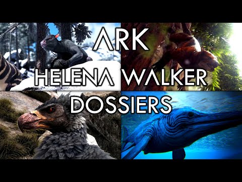 ARK: Helena Walker's Dossiers - Medium (II)