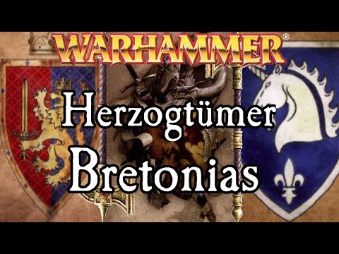 Herzogtümer Bretonias | Warhammer Lore