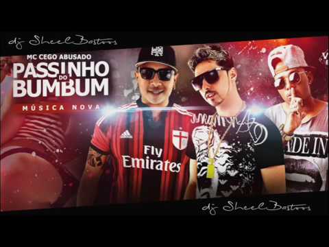 DANILO COMETA E JAPA, MC CEGO ABUSADO - PASSINHO DO BUMBUM