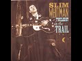 Slim Whitman - My Little Buckaroo [c.2002].