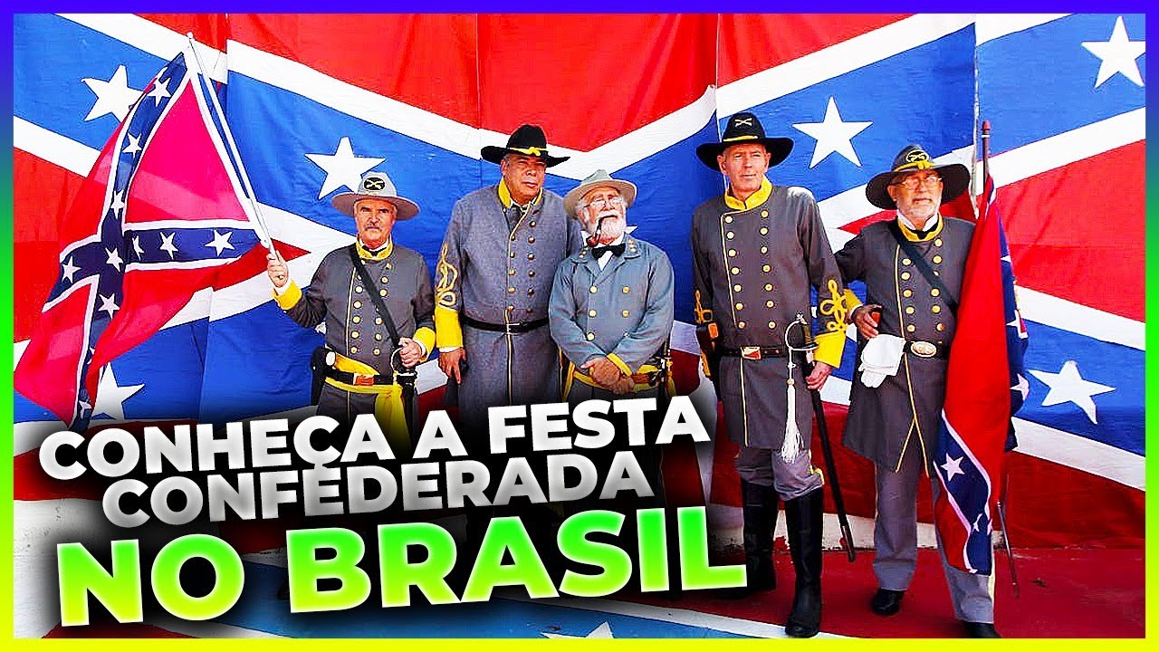 FESTA CONFEDERADA NO BRASIL   Viagem na Historia