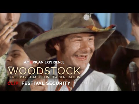 Festival Security | Woodstock | American Experience | PBS
