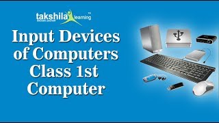 CBSE Class 1 Computer | Input Device | NCERT Solution | ICSE | Computer Machine