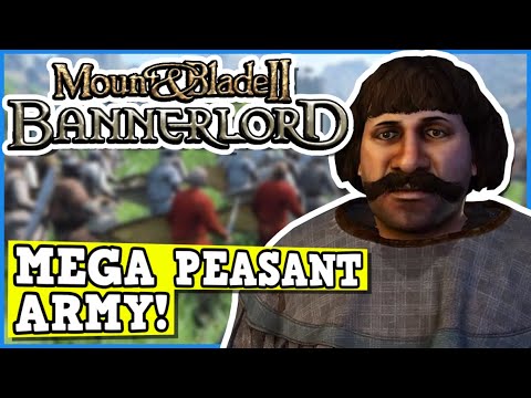 M&B Bannerlord Peasant Army Only Challenge - Is A Perfectly Balanced Game With No Exploits