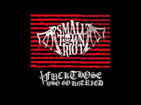 SMALL TOWN RIOT - IT´S TRUE (True Rebel Records)