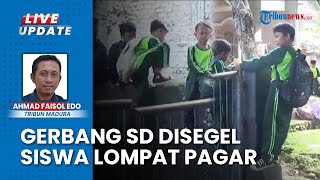 Nasib Siswa SD 2 Buddan Terlantar seusai Pintu Gedung Sekolah Disegel Ahli Waris di Bangkalan