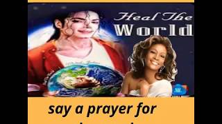 RNB Heal the World, Michael Jackson Whitney Houston I look to you Michael Bolton R Kelly Akon