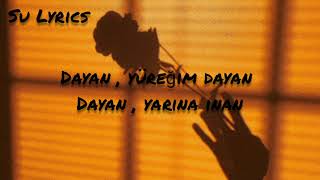 Dayan Yüreğim - Zeynep Bastık - Yıldız Tilbe cover  (lyrics ) ( sözleri )
