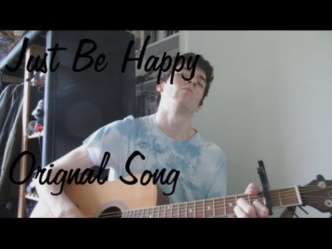 'Just Be Happy' Original Song | RyanMagill96