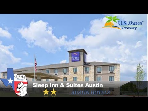 Sleep Inn & Suites Austin - Austin Hotels, Texas