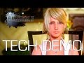 Final Fantasy XV - Official Tech Demo Vol. 1