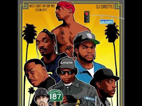 100% West Coast Mix (Clean) - Dj Christylz, Snoop Dogg, Dr.Dre, 2Pac, Warren G, Ice Cube & More!!!