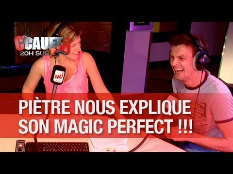 Piètre nous explique son presque magic perfect ! - C'Cauet sur NRJ