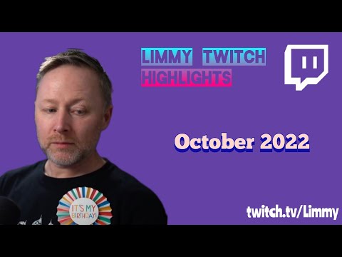 Limmy Twitch Highlights - October 2022