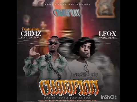 Lfox ndiye mfumu X chimz Cooper champion prod by monster beats 