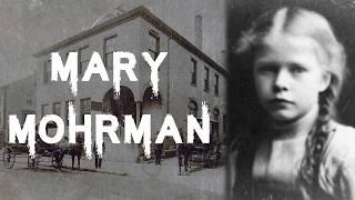 The Horrifying Case of Little Mary Mohrman