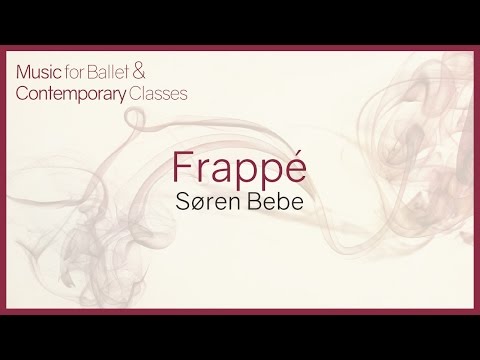 Music for Ballet Class. Frappé.