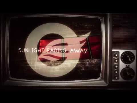 Sunlight Fading Away (Lyric Video)