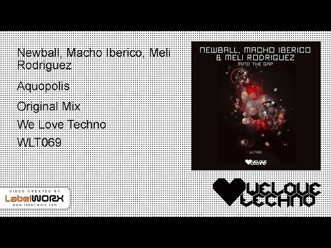 Newball, Macho Iberico, Meli Rodriguez - Aquopolis (Original Mix)