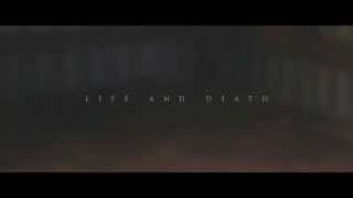Life and Death (Teaser)