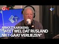Arnold Karskens over mogelijk einde Oekraïne-conflict: "Weet wel dat Rusland niet gaat verliezen"