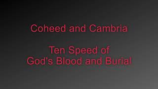 Coheed and Cambria - Ten Speed of God's Blood and Burial (lyrics)