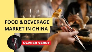 Top Strategies to Sell Food & Beverage products in China