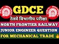 Nfr Railway Gdce Je Mechanical Question Paper Solution रेलवे जीडीसीई जे�