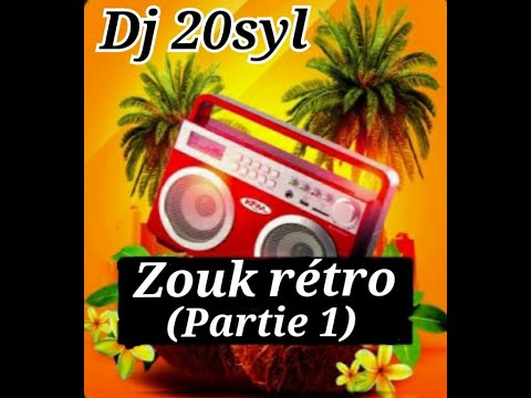 dj 20syl - zouk rétro (partie 1)...patrick st eloi,rodrigue marcel,gilles floro,perle lama,désizyon