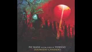 Pat Maine - Dinner Bells and Straight Jackets