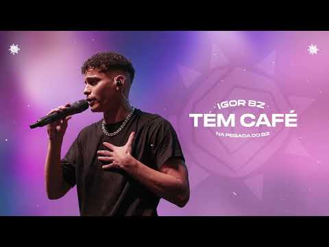 Igor Bz - Tem Café