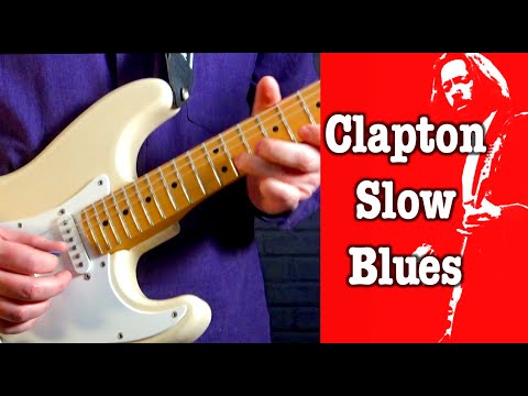 C7 Slow Blues Guitar lesson in the style of Eric Clapton