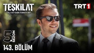 Teşkilat 143. Bölüm ‪@trt1‬
