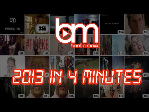 2013 in 4 Minutes