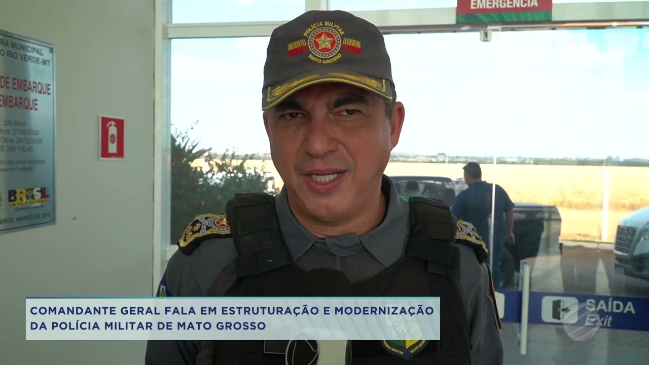 COMANDANTE GERAL FALA EM ESTRUTURAÇÃO E MODERNIZAÇÃO DA POLÍCIA MILITAR DE MATO-GROSSO