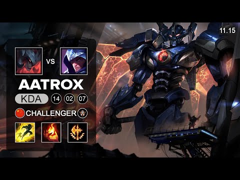 Aatrox Mid vs Talon - CN Challenger Patch 11.15