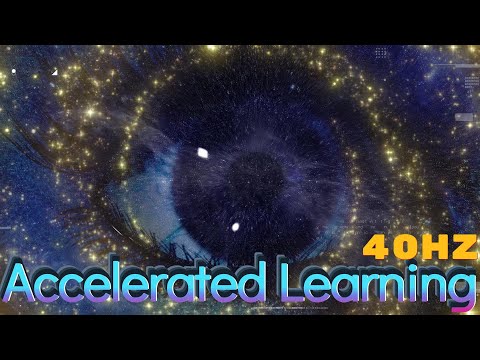 Accelerated Learning - Gamma Waves for Focus / Concentration / Memory - Focus Music 40 Hz