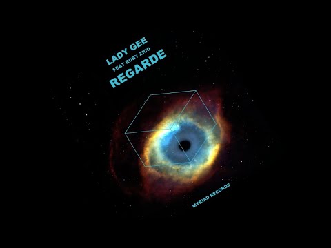 Lady Gee Ft. Roby Zico - Regarde