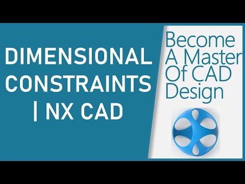 NX CAD Dimensional Constraints Tutorial: How to Fully Constrain Your Sketches for Beginners