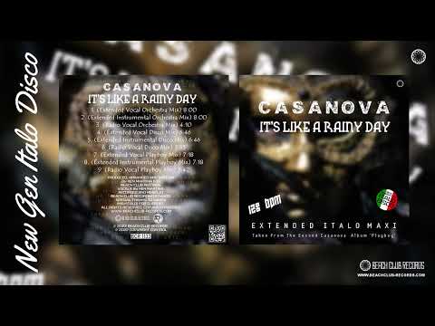 [BCR 1133] Casanova - It's Like A Rainy Day (Extended Vocal Orchestra Mix)