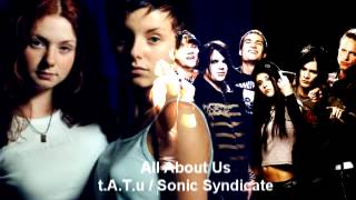 All About Us - t.A.T.u / Sonic Syndicate (Mix)