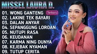 Download lagu FULL ALBUM MISSEL LAURA DAHLIA TERBARU 2026‼️WONG GANTENG - DALAN ANYAR mp3
