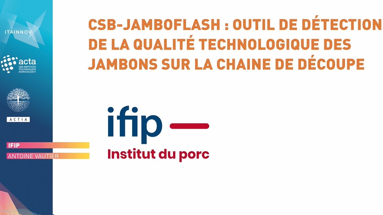 [ITAINNOV 2022] CSB-JamboFlash détecte la qualité technologique des jambons sur la chaîne