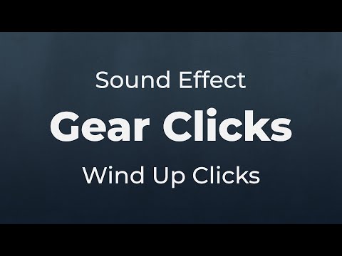 Wind Up Gear Clicks 02 Sound Effect | SFX Free for Non-Profit Projects
