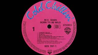 M.C. Shan - I Pioneered This ( Born To Be Wild 1988 )