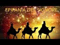 Epifania Del Signore 6 Gennaio