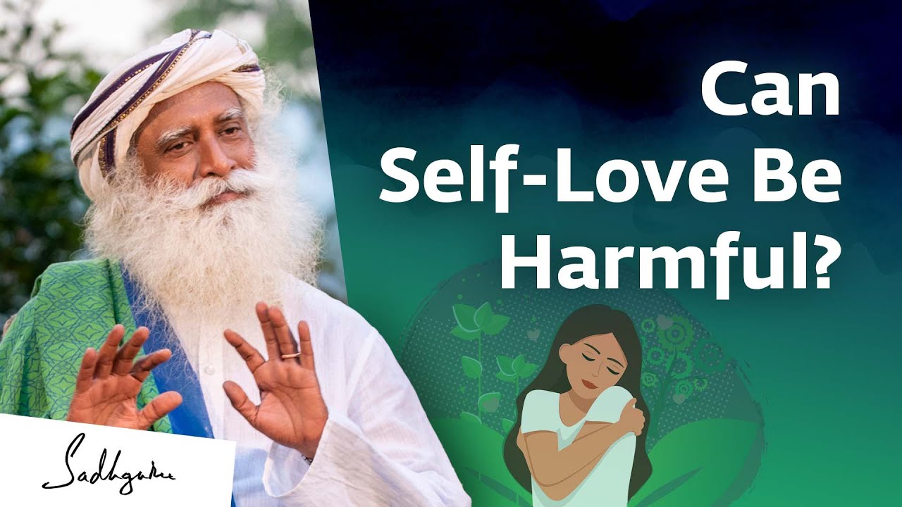 Can Self-Love Be Harmful?
